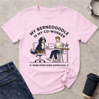 My Bernedoodle Is My Co-Worker T-Shirt