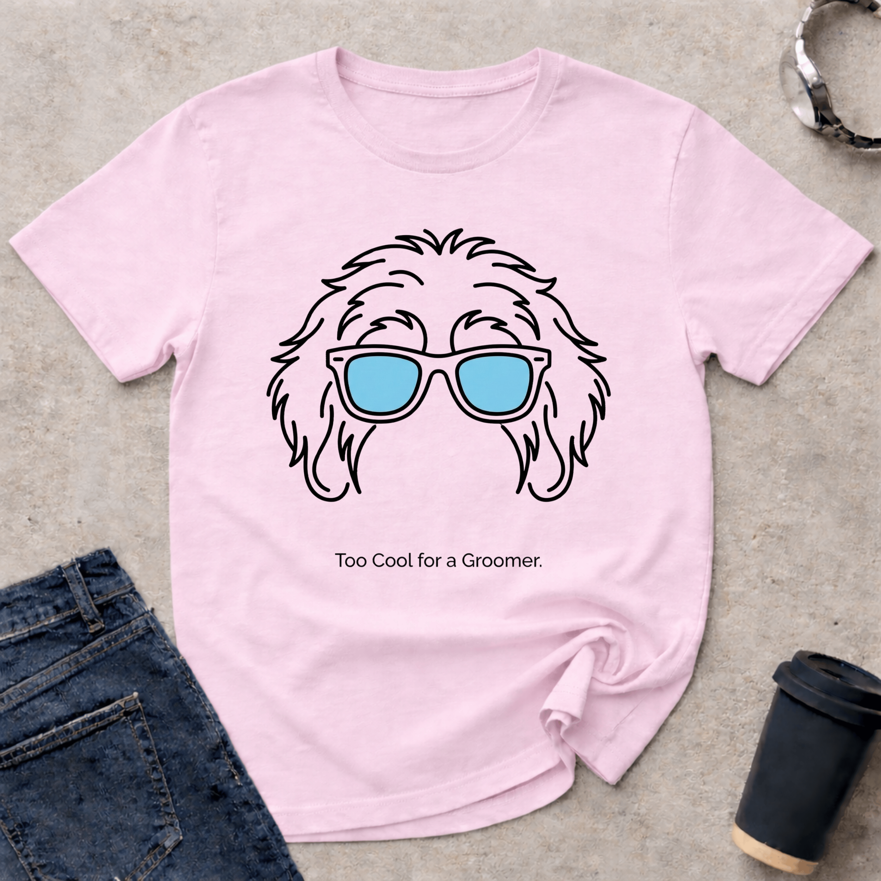Too Cool For A Groomer T-Shirt