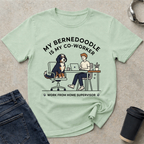 My Bernedoodle Is My Co-Worker T-Shirt