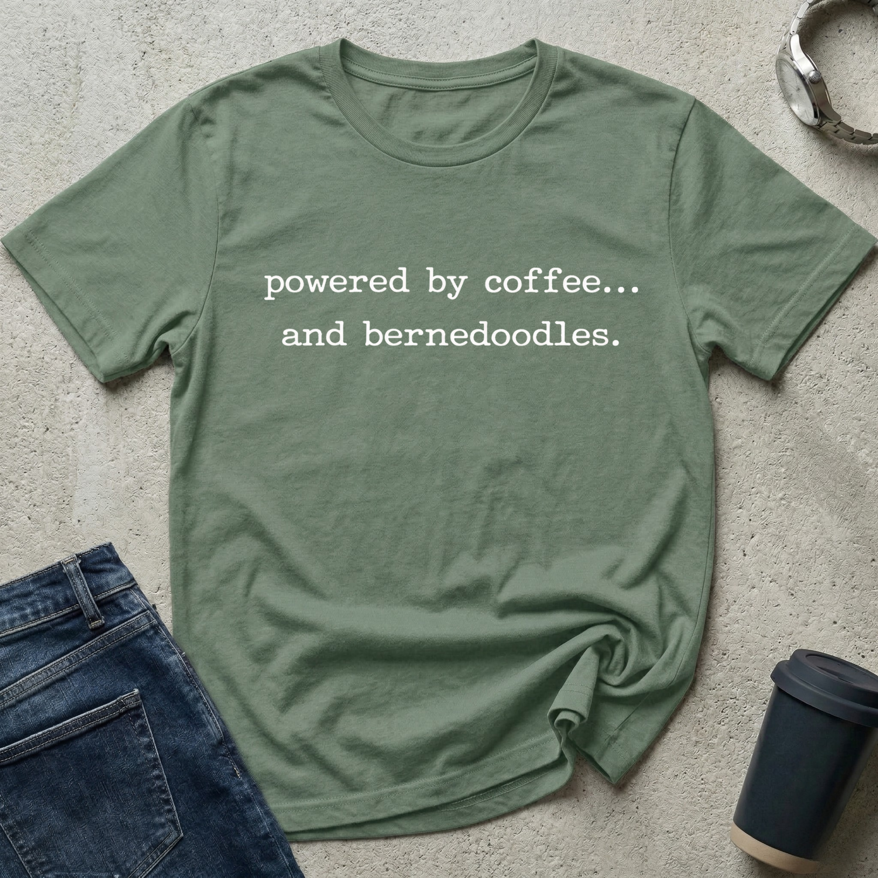 Powered by coffee...and bernedoodles T-Shirt