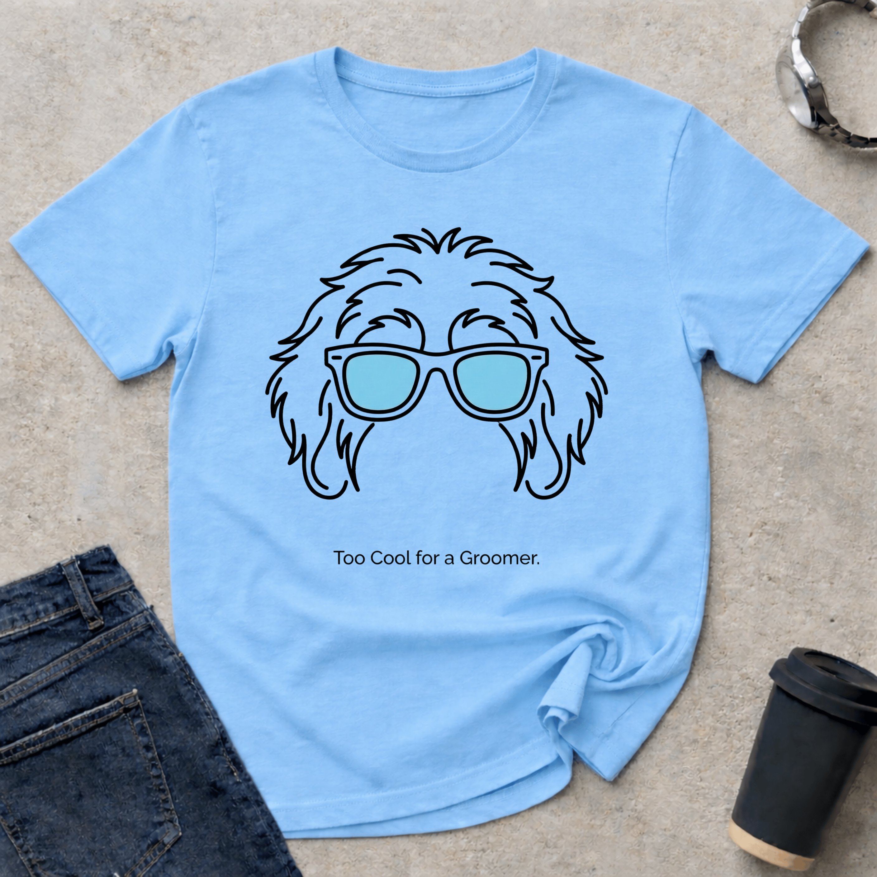 Too Cool For A Groomer T-Shirt